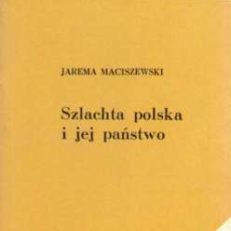 Szlachta polska i jej państwo