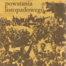 Szlakami powstania listopadowego