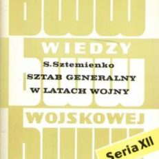 Sztab Generalny w latach wojny.