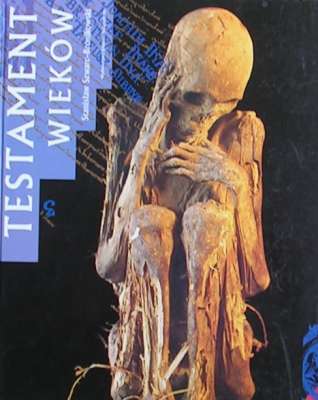 Testament wieków.