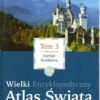 WIELKI Encyklopedyczny Atlas Świata. - obrazek 2