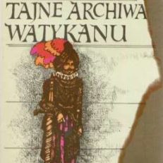 Tajne archiwa Watykanu