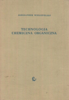 Technologia chemiczna organiczna