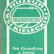 Park Etnograficzny w Tokarni