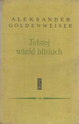 Tołstoj wśród bliskich