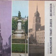 Warszawski Trakt Zamek – Belweder