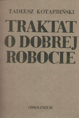 Traktat o dobrej robocie