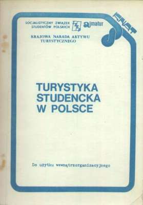 TURYSTYKA studencka w Polsce.
