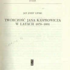 Twórczość Jana Kasprowicza w latach 1878 – 1891