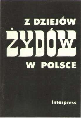 Z dziejów Żydów w Polsce