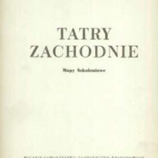 Tatry Zachodnie. Mapy szkoleniowe.