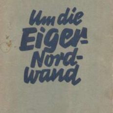 Um die Eiger-Nordwand