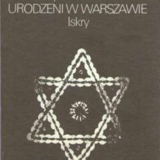 Urodzeni w Warszawie. Opowieść