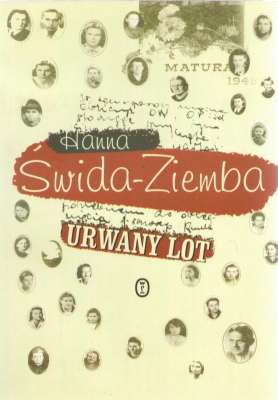 Urwany lot. Pokolenie inteligenckiej młodzieży powojennej w świetle listów i pamiętników z lat 1945 – 1948
