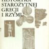 VADEMECUM historyka starożytnej Grecji i Rzymu. Tom I – Tom II