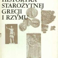 VADEMECUM historyka starożytnej Grecji i Rzymu. Tom I – Tom II