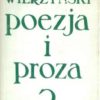 Poezja i proza. Tom 1-2.