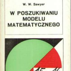 W poszukiwaniu modelu matematycznego.