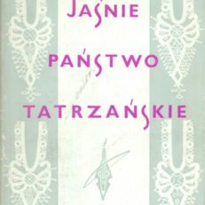 Jaśnie Państwo Tatrzańskie