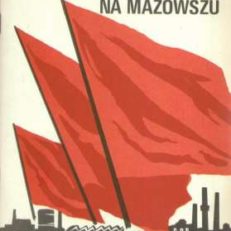 WALKI rewolucyjne na Mazowszu (materiały szkoleniowe)