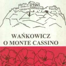 Wańkowicz o Monte Cassino