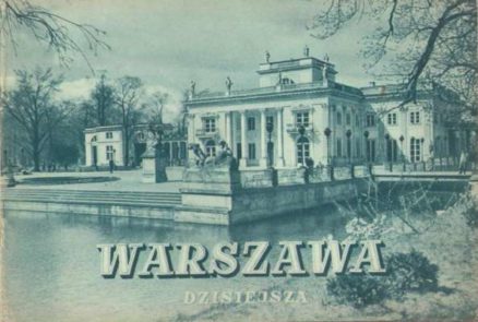 WARSZAWA dzisiejsza.