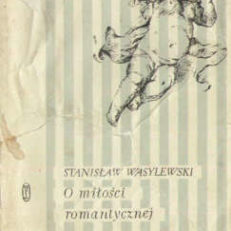 O miłości romantycznej