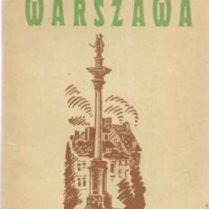 Warszawa w przeszłości i zabytkach