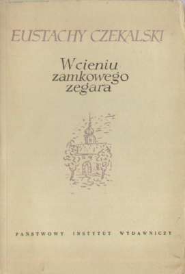 W cieniu zamkowego zegara