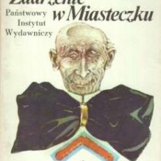 Wesele raz jeszcze! Zdarzenie w Miasteczku