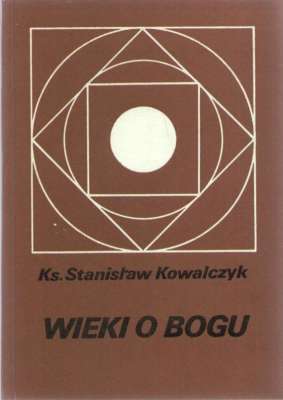 Wieki o Bogu. Od presokratyków do teologii procesu