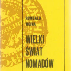 Wielki świat nomadów. Między Chinami i Europą