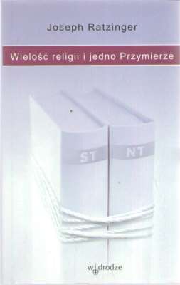 Wielość religii i jedno Przymierze.