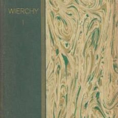 WIERCHY 1923. Rok pierwszy. Rocznik poświęcony górom i góralszczyźnie.