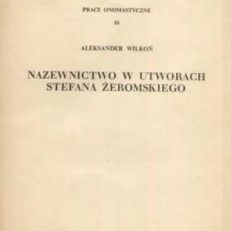 Nazewnictwo w utworach Stefana Żeromskiego