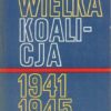 Wielka koalicja 1941 - 1945. Tom 1-3.  - obrazek 3