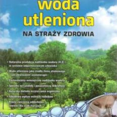 Woda utleniona na straży zdrowia.