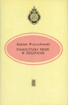 Pamiętniki moje w Hiszpanii