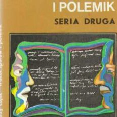 Wokół sporów i polemik. Seria druga