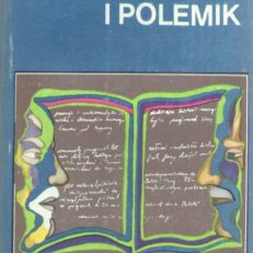 Wokół sporów i polemik
