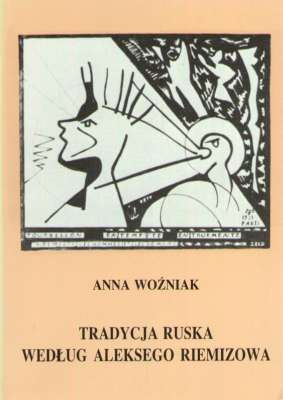 Tradycja ruska według Aleksego Riemizowa