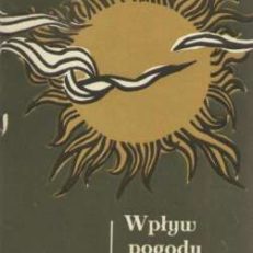 Wpływ pogody na zdrowie człowieka