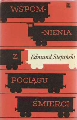 Wspomnienia z pociągu śmierci