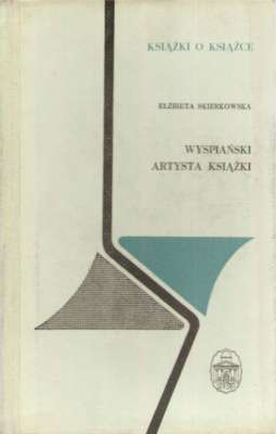 Wyspiański  - artysta książki