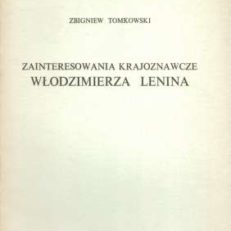 Zainteresowania krajoznawcze Włodzimierza Lenina