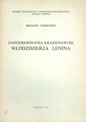 Zainteresowania krajoznawcze Włodzimierza Lenina