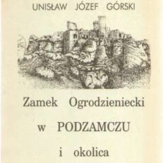 Zamek Ogrodzieniecki w Podzamczu i okolica