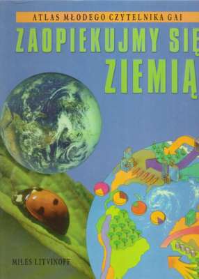 Zaopiekujmy się Ziemią