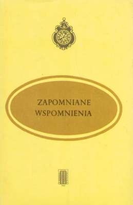 ZAPOMNIANE wspomnienia