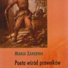 Poeta wśród prawników. O Panu Tadeuszu inaczej